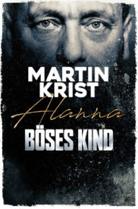 Cover Böses Kind thriller von deutschen autoren buchtipps thriller